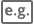 e.g. icon