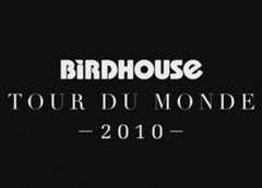 Birdhouse - Tour Du Monde cover