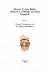 Research paper thumbnail of C.Ioannou "The political situation in the Near East during the Cypro-Archaic period and its impact on Cyprus"  Ιn Ancient Cyprus Today Museum Collections and New Research
