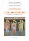Research paper thumbnail of Robert F. Taft, Stefano Parenti, Il Grande Ingresso. Edizione italiana rivista, ampliata e aggiornata (Άνάλεκτα Κρυπτοφέρρης 10), Grottaferrata 2014, pp. 793 