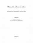 Research paper thumbnail of *Manuscrits hébreux et arabes: Mélanges en l’honneur de Colette Sirat*, eds. Nicholas de Lange and Judith Olszowy-Schlanger (Turnhout: Brepols, 2014)