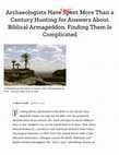 Research paper thumbnail of Where Was Armageddon? The Hunt for a Lost Biblical Site  Time magazine