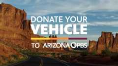 Monument Valley with text overlaid reading: Donate Your Vehicle to Arizona PBS