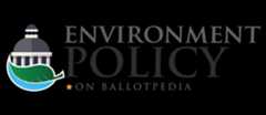 Environmental policy on Ballotpedia