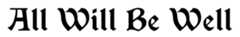AllWillBeWell.png