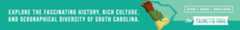 Explore the History of South Carolina through Palmetto Conservation Foundation