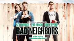 Bad Neighbors – Bild: Puls 4
