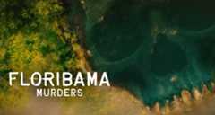 Floribama Murders – Bild: Oxygen