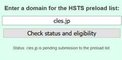 HTTP Strict Transport Security (HSTS) Preload - HTTP Strict Transport Security (HSTS)  プリロード に対応させてみた