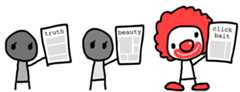 Three newsvendors, holding newspapers reading 'truth', 'beauty', and 'clickbait'. The last vendor is a clown.