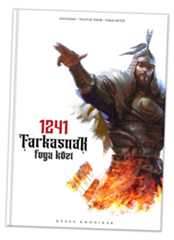 1241 – Farkasnak foga közt 