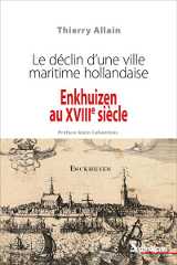 Enkhuizen au xviiie siècle