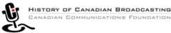 The History of Canadian Broadcasting