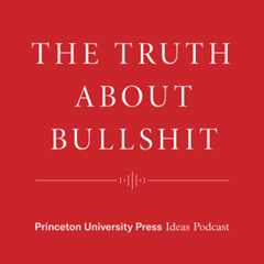The Truth About Bullshit