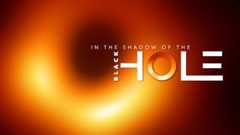 In the Shadow of the Black Hole