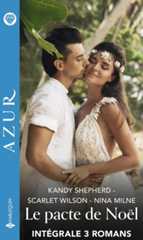 Couverture du livre : Intégrale de la série "Le pacte de Noël"