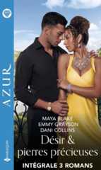 Intégrale de la série "Désir & pierres précieuses"