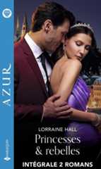 Intégrale de la série "Princesses & rebelles"
