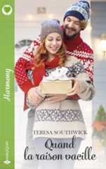 Quand la raison vacille