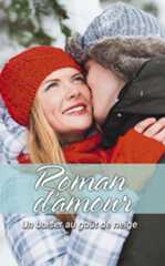 Un baiser au goût de neige