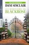Couverture du livre : Intégrale de la série ''Les héritières de Blackrose''
