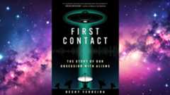 A cover of a book labeled "First Contact" with a UFO on it. 
