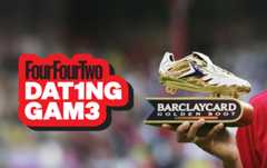 FourFourTwo&#039;s Dating Game: Golden Boot