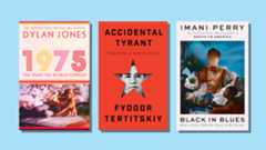 Book covers of 1975 by Dylan Jones, Accidental Tyrant by Fyodor Teritskiy and Black In Blues by Imani Perry