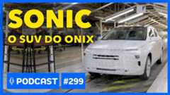 Motor1.com Podcast #299: O que sabemos sobre o Chevrolet Sonic, o novo SUV do Onix