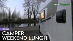 Camper, ecco alcuni suggerimenti per i weekend lunghi