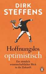 Hoffnungslos optimistisch