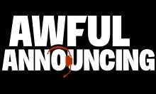 Awful Announcing