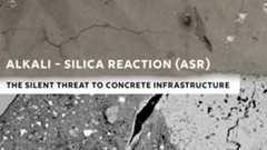 Alkali-Silica Reaction (ASR): The Silent Threat to Concrete Infrastructure