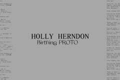 Holly Herndon - sharesbirthingprotodocumentary