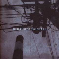 Red House Painters - Retrospective