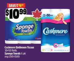 Text Reading: "Cashmere Bathroom Tissue, 30=50 Rolls, Sponge Towels 6 pk, reg 17.49-19.49.Price at $10.99 & Save up to $8.50."