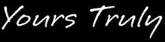 Image of the Yours Truly script logo.