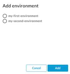 Add environment dialog listing available environments
