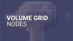 Volume Grids in Geometry Nodes