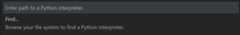 Enter path or browse for an interpreter