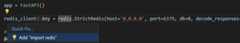 Light bulb displayed next to the Redis variable, with the option to add the import statement