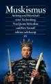 Muskismus