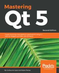Mastering Qt  5