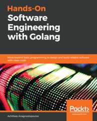 Hands-On Software Engineering with Golang