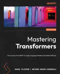 Mastering Transformers