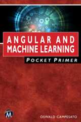 Angular and Machine Learning Pocket Primer