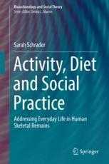 Front cover of Activity, Diet and Social Practice