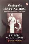 Making of a Hindu Patriot