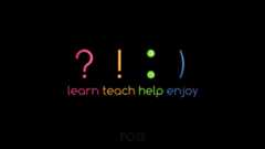 On a black background, the symbols “? ! : )” appear. Directly underneath the symbols are the words “learn,” “teach,” “help,” and “enjoy.”
