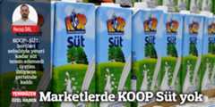 Marketlerde KOOP Süt yok